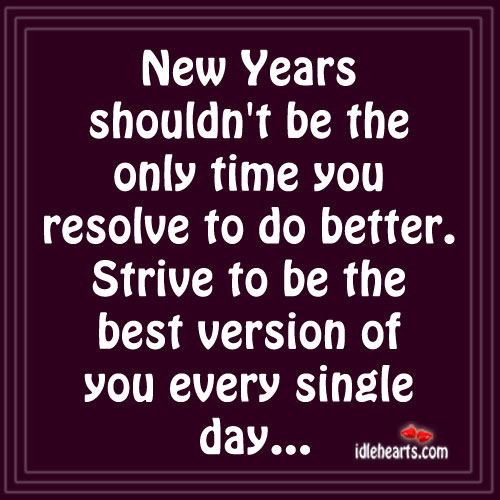 New-Years-shouldnt-be-the-only-time-you