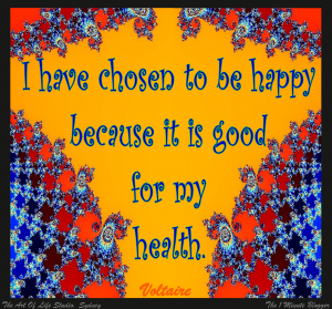 happy-good-for-my-health-voltaire