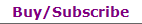 Buy/Subscribe